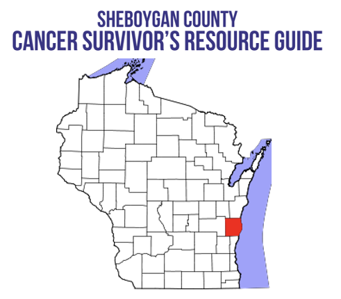 Sheboygan County Cancer Survivors Resource Guide