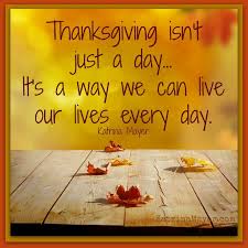 Let’s Bring Thanksgiving Day Into Each and Every Day!